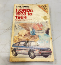 Chiltons 1973 Thru 1984 Honda ACCORD/CIVIC/CRX/PRELUDE (See Pics) - £5.45 GBP