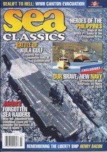 Heroes Of The Philippines / Futuristic Us Navy In Sea Classics Mag July 2003 - £2.32 GBP
