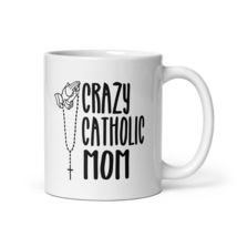 Crazy Catholic Mom Coffee &amp; Tea Mug Funny Gag For Mother - £16.23 GBP+