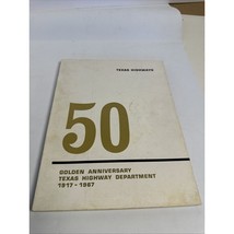 TEXAS HIGHWAYS Golden Anniversary Issue September 1967 Volume 14 Number 9 - $23.12