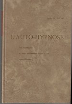 Self hypnotism;: The technique and its use in daily living (A Signet boo... - £50.37 GBP