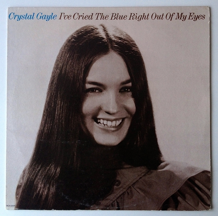 Primary image for Crystal Gayle - I've Cried the Blue Right Out of My Eyes LP Vinyl Record Album, 