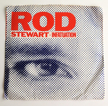 Rod Stewart - Infatuation 7&#39; Single 45 RPM Vinyl Record, Warner Bros. Records -  - £7.04 GBP