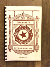 Cooking With Guy Baird Unit 554 American Legion Auxiliary - Carlinville, IL - £12.73 GBP