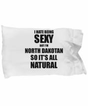 Sexy North Dakotan Pillowcase Funny Gift for Husband Wife Bf Gf North Dakota Pri - £17.38 GBP