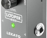 5 Minute Looping Time Looper Pedal One Looper Unlimited Overdubs Lekato ... - $51.94