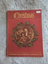1977 An American Annual of Christmas Literature and Art Randolph E Haugan Vtg - £14.93 GBP