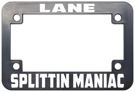 Lane Splittin Maniac Motorcycle License Plate Frame - £8.47 GBP+