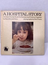 Open Family Book A Hospital Story Sara B. Stein Hardcover Vintage Education GOOD - £4.01 GBP
