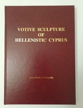 Votive Sculpture of Hellenistic Cyprus by Joan B. Connelly (1988, Hardco... - £58.50 GBP