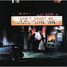 Don&#39;T Shoot Me I&#39;M Nur The Piano Player [Vinyl] Elton John - £13.14 GBP