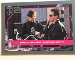 Terminator 2 T2 Trading Card #33 Arnold Schwarzenegger Eddie Furlong - $1.97