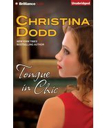 Tongue in Chic (Fortune Hunter Series) [Audio CD] Dodd, Christina and Tr... - £10.97 GBP