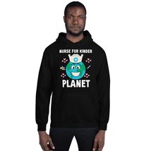 Nurse For Kinder Planet Earth Day Nursing Unisex Hoodie Black - £25.78 GBP+