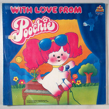 Poochie - With Love From (1984) [SEALED] Vinyl LP • Mattel, Kid Stuff - $53.61