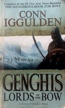 Genghis: Lords of the Bow (Conqueror #2) by Conn Iggulden / 2009 Paperback - £0.88 GBP