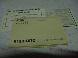 Vintage Shimano FX Series Fishing Reel Manual, Warranty Card, Fishing Cl... - $9.36