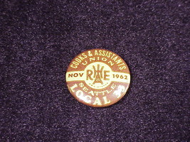 1962 Seattle Cooks and Assistants Local 33 Union Pinback Button, Pin, Vintage - £4.75 GBP