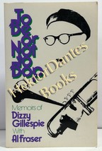 To Be or Not to Bop: Memoirs of Dizzy Gillespie (1985 Softcover) - £24.36 GBP