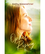 &quot;Ophelia Rising&quot; a novel  - £12.78 GBP