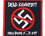 Dead Kennedys Nazi Punks F**k Off Iron On Embroidered Patch 3&quot;x 3&quot; - £5.85 GBP