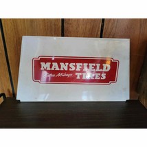 Vintage Mansfield Extra Milage Tires - Gas Station Metal Display Sign - £117.46 GBP