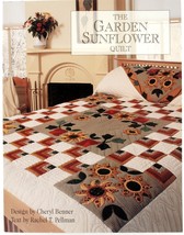 The Garden Sunflower Quilt Cheryl Benner Rachel Pellman Quilting Patterns - $8.00