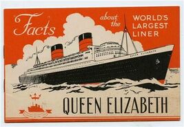Facts About the World's Largest Liner Queen Elizabeth Booklet 1946 - $13.86