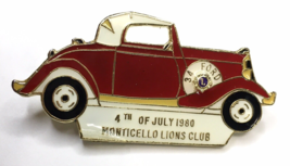 Monticello Lions Club 4th of July 1980 Lapel Pin 34 Ford Classic Car - £16.98 GBP