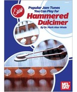 Popular Jam Tunes You Can Play For Hammered Dulcimer/Wade - $11.99