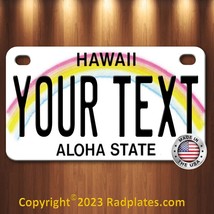 Hawaii Motorcycle sized 4 x 7 YOUR TEXT Custom Personalized License Plate Tag - £15.40 GBP