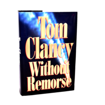 Without Remorse by Tom Clancy (1993, Hardcover) - $17.58