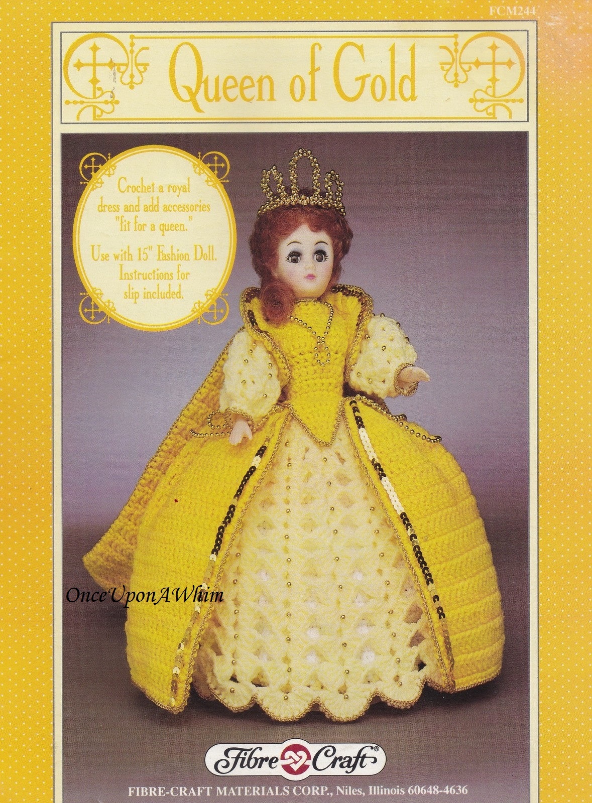Queen of Gold, Fibre Craft Crochet Fashion Doll Clothes Pattern Booklet FCM244  - $3.95