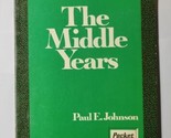 The Middle Years Paul E. Johnson 1971 Pocket Counsel Books Paperback  - £7.90 GBP