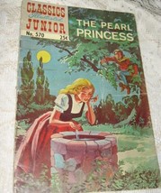 Classics Illustrated Junior-Comic Book- The Pearl Princess - #570 - 1969 - $6.00