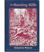 The Hunting Rifle Whelen, Townsend - $60.31 CAD