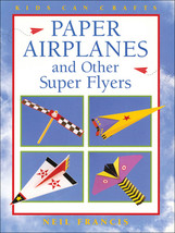 Paper Airplanes And Other Super Flyers by Neil Francis - Good - £6.41 GBP