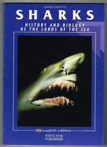 Sharks History and Biology of the Lords of the Sea Angelo Mojetta fish.New Book. - £7.88 GBP