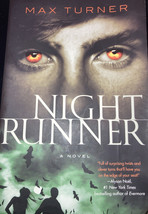 Night Runner Novels Ser.: Night Runner : A Novel by Max Turner (2009, Tr... - £7.95 GBP