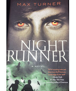 Night Runner Novels Ser.: Night Runner : A Novel by Max Turner (2009, Tr... - £7.82 GBP