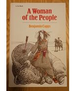 A Woman Of The People PB By Benjamin Capps 1985 Zia Book Comanche Culture - $30.98 CAD