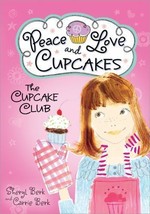 The Cupcake Club Ser.: The Cupcake Club : Truth, Love and Cupcakes by Ca... - $3.95