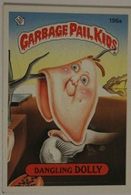 Dangling Dolly Vintage Garbage Pail Kids #196A Trading Card 1986 - $2.96