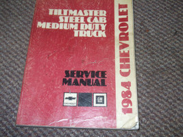 1984 84 CHEVY TILTMASTER STEEL CAB MEDIUM DUTY TRUCK Service Shop Repair... - $99.08