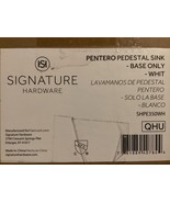 Signature Hardware SHPE350WH Pentero Fireclay Pedestal Base ONLY - White - $122.95 CAD