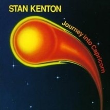 Stan Kenton Journey Into Capricorn - Cd - £19.91 GBP
