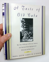 A Taste of Old Cuba 150 Recipes for Delicious, Authentic, and Traditional Dishes - £14.92 GBP