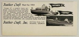 1958 Print Ad Feather Craft Voyager 22 &amp; Topper Boats Atlanta,Georgia - $9.28