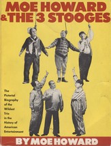 SOFTcover book: &quot;Moe Howard &amp; The Three Stooges&quot; Moe Howard, 1977 - £11.84 GBP