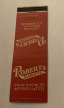 Vintage Matchbook Cover Matchcover Roberts Markets Los Angeles CA - £2.81 GBP